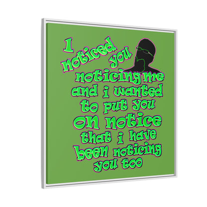 noticed you noticing - framed canvas art (green)
