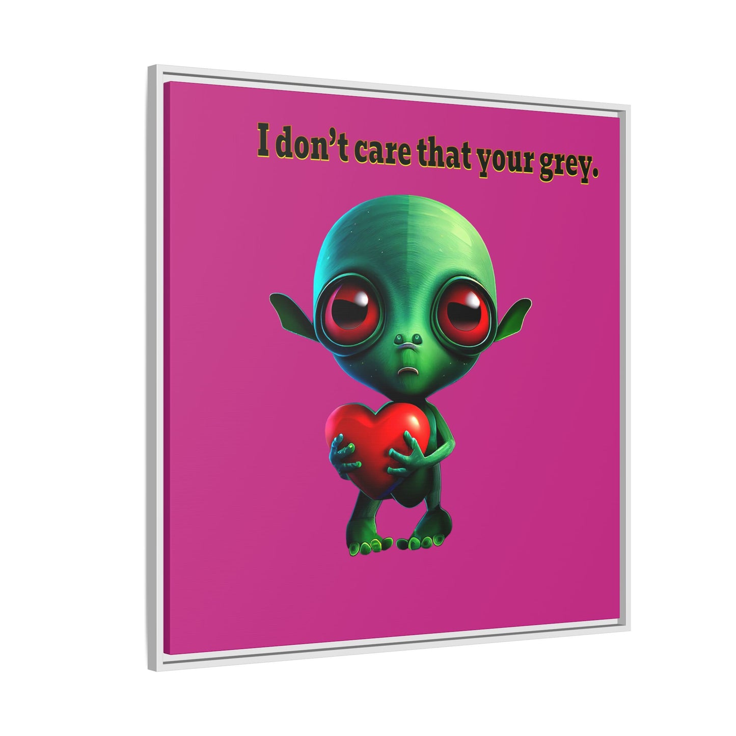 I don't care that your grey - framed canvas art (pink)