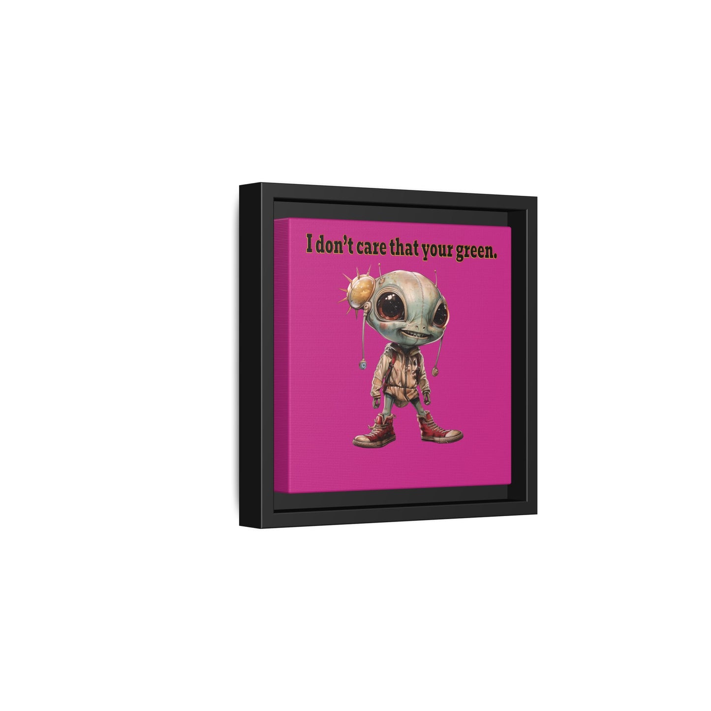 I don't care that your green - framed canvas art (pink)