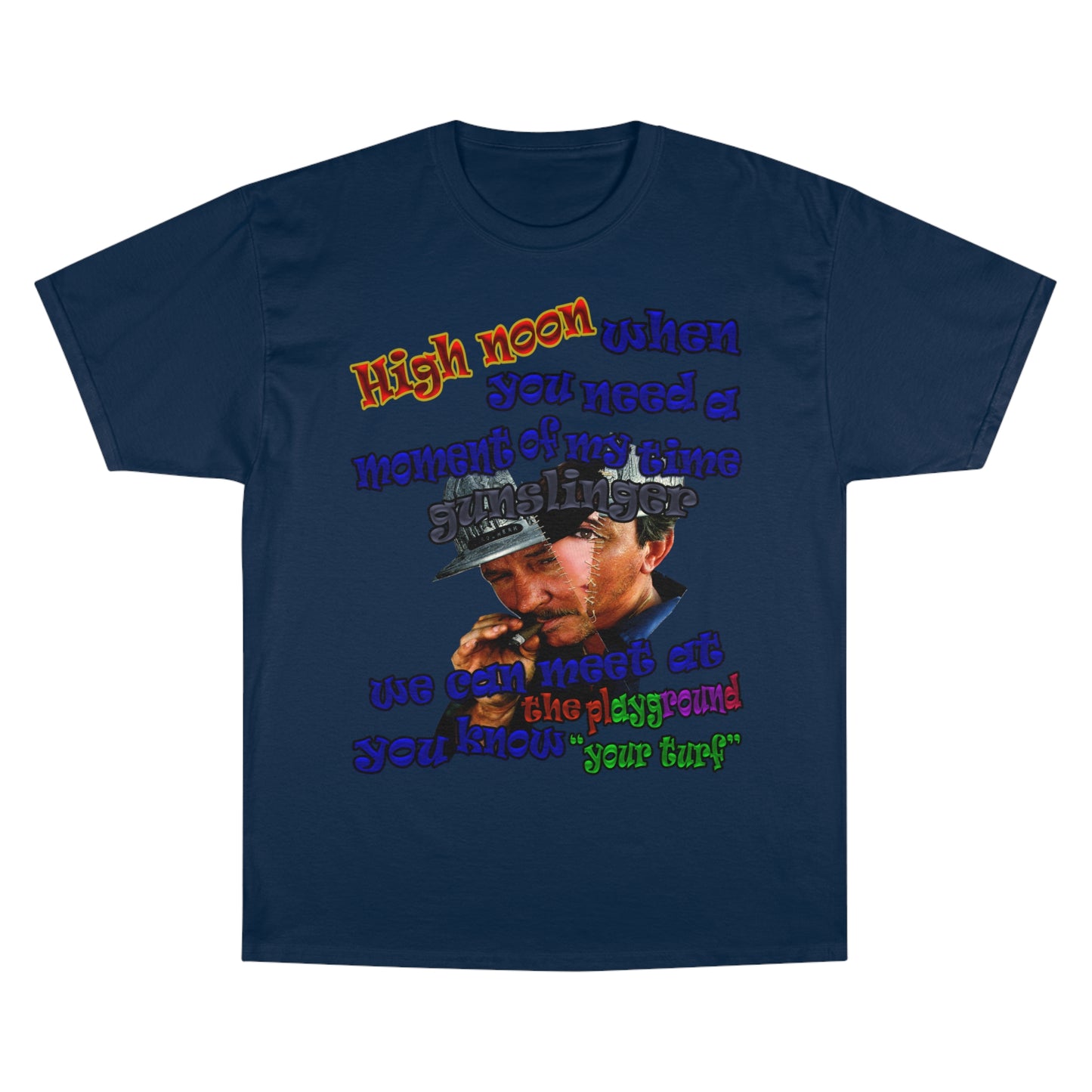 high noon - Champion T-Shirt