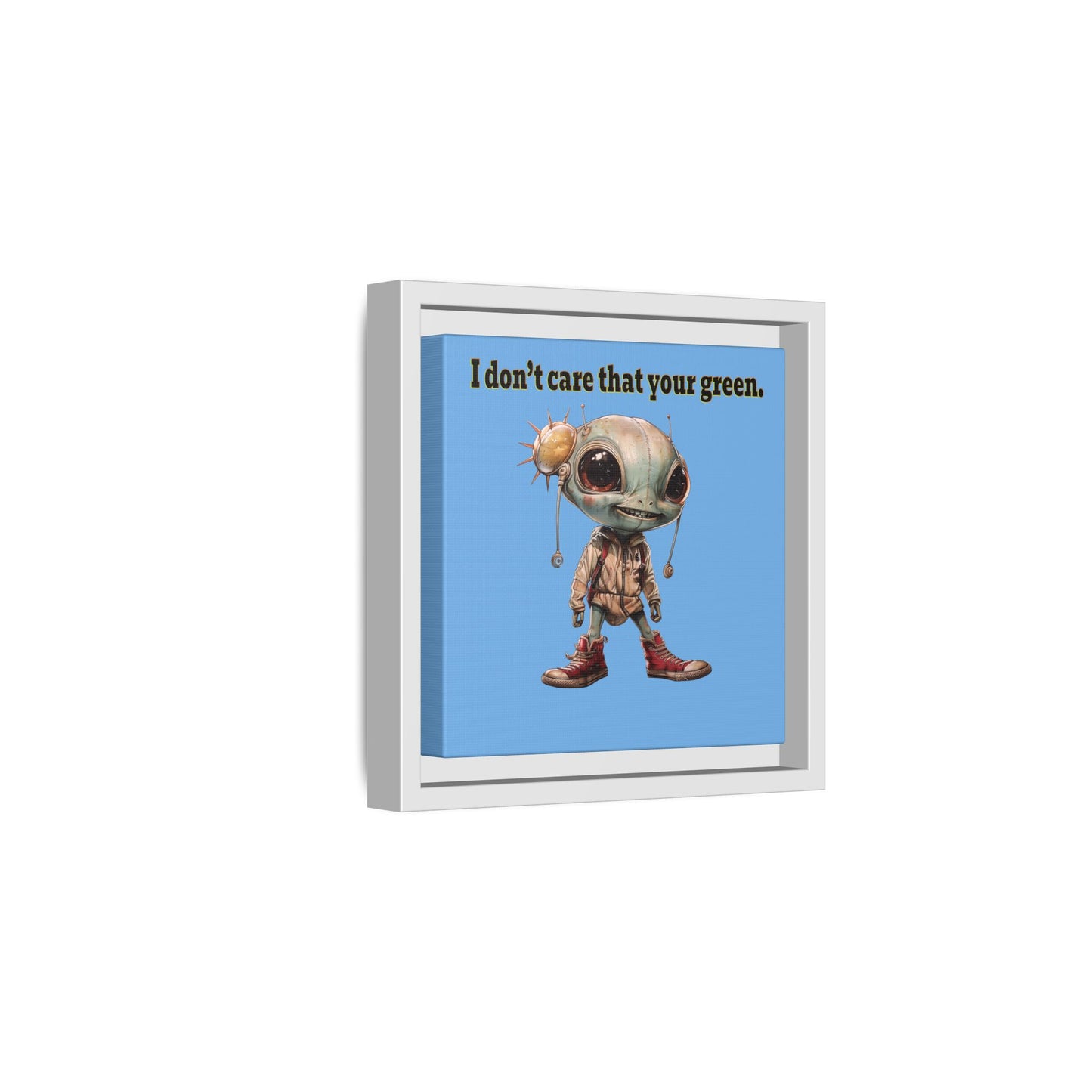 I don't care that your green - framed canvas art (light blue)