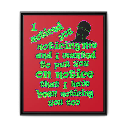 noticed you noticing - framed canvas art (dark red)