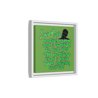 noticed you noticing - framed canvas art (green)