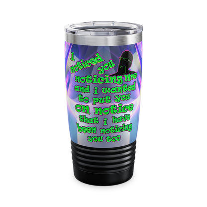 noticed you noticing - Ringneck Tumbler, 20oz (grey-pink wave)