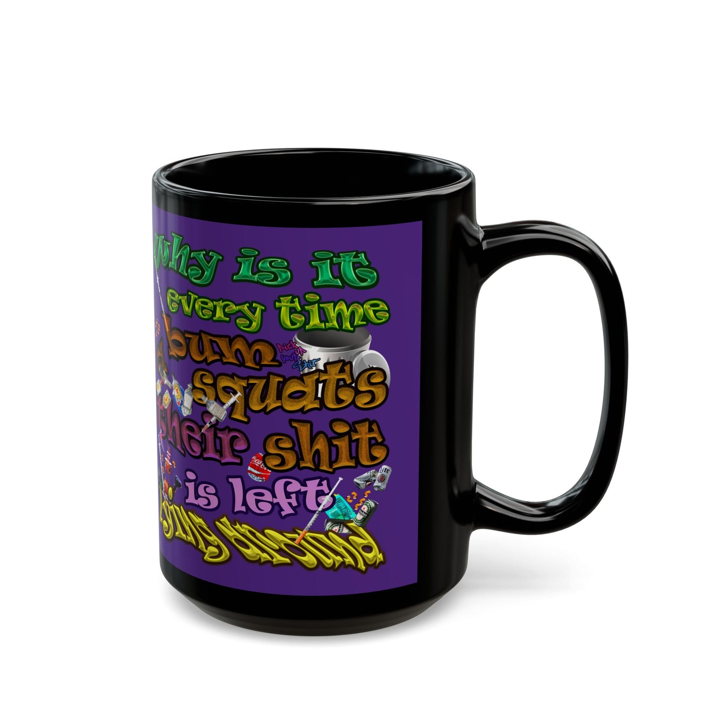 the bum's shit - Black Mug (purple)