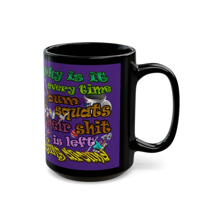 the bum's shit - Black Mug (purple)