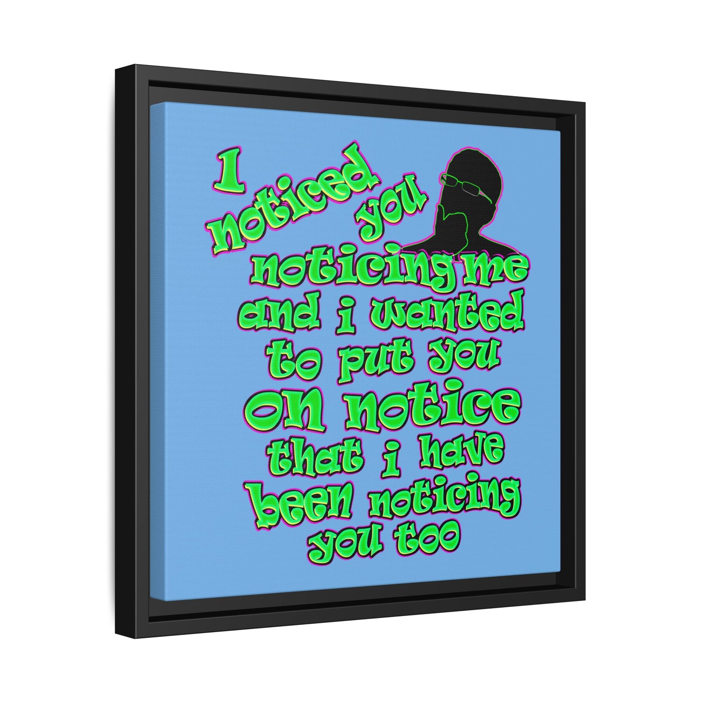 noticed you noticing - framed canvas art (light blue)