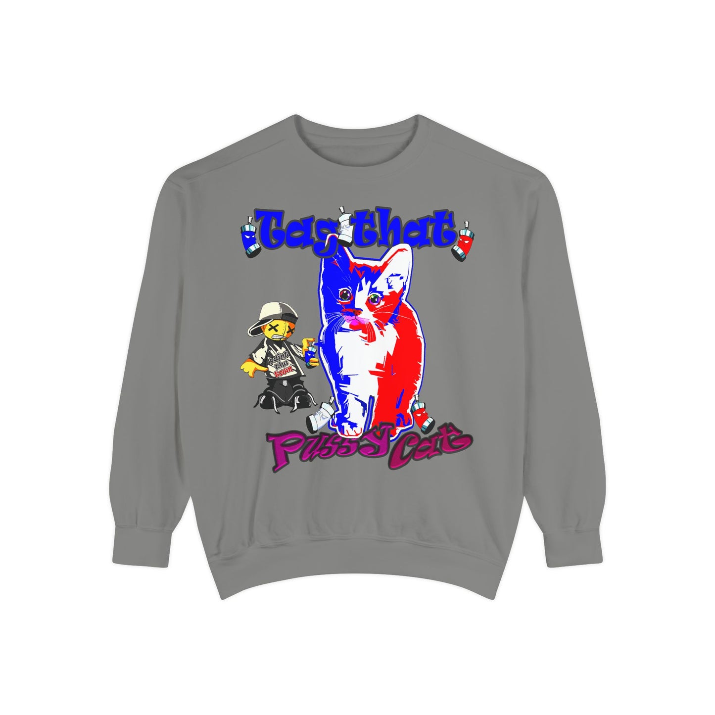tag that - Unisex Garment-Dyed Sweatshirt