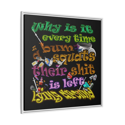 the bum's shit - framed canvas art (black)