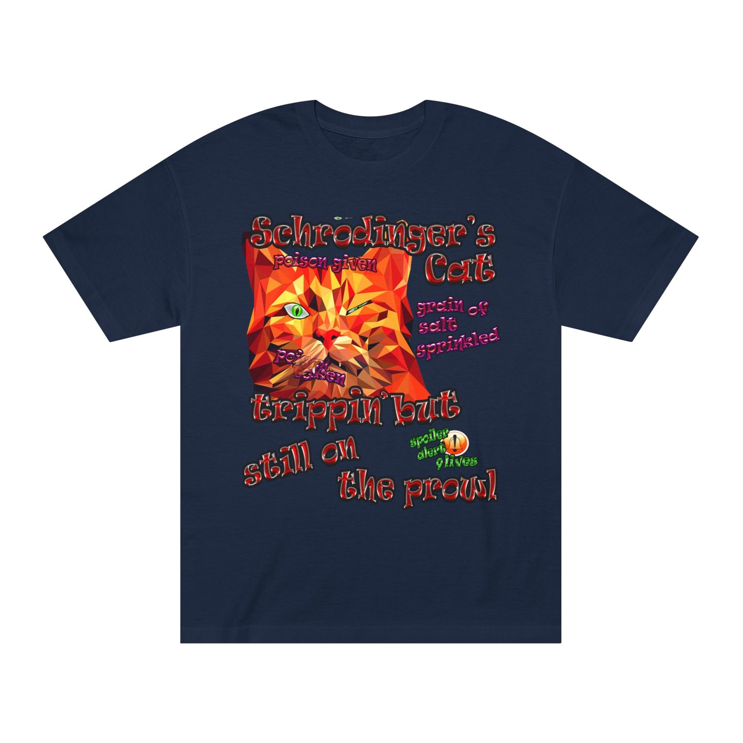 schrodinger's cat - Unisex Classic Tee