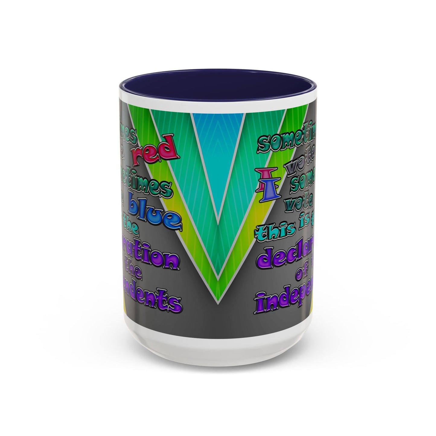 declaration of the independents - Accent Mug (rainbow split)