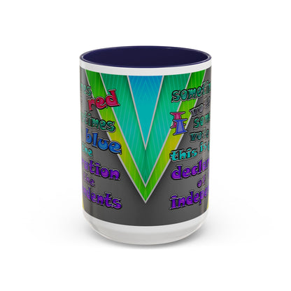 declaration of the independents - Accent Mug (rainbow split)