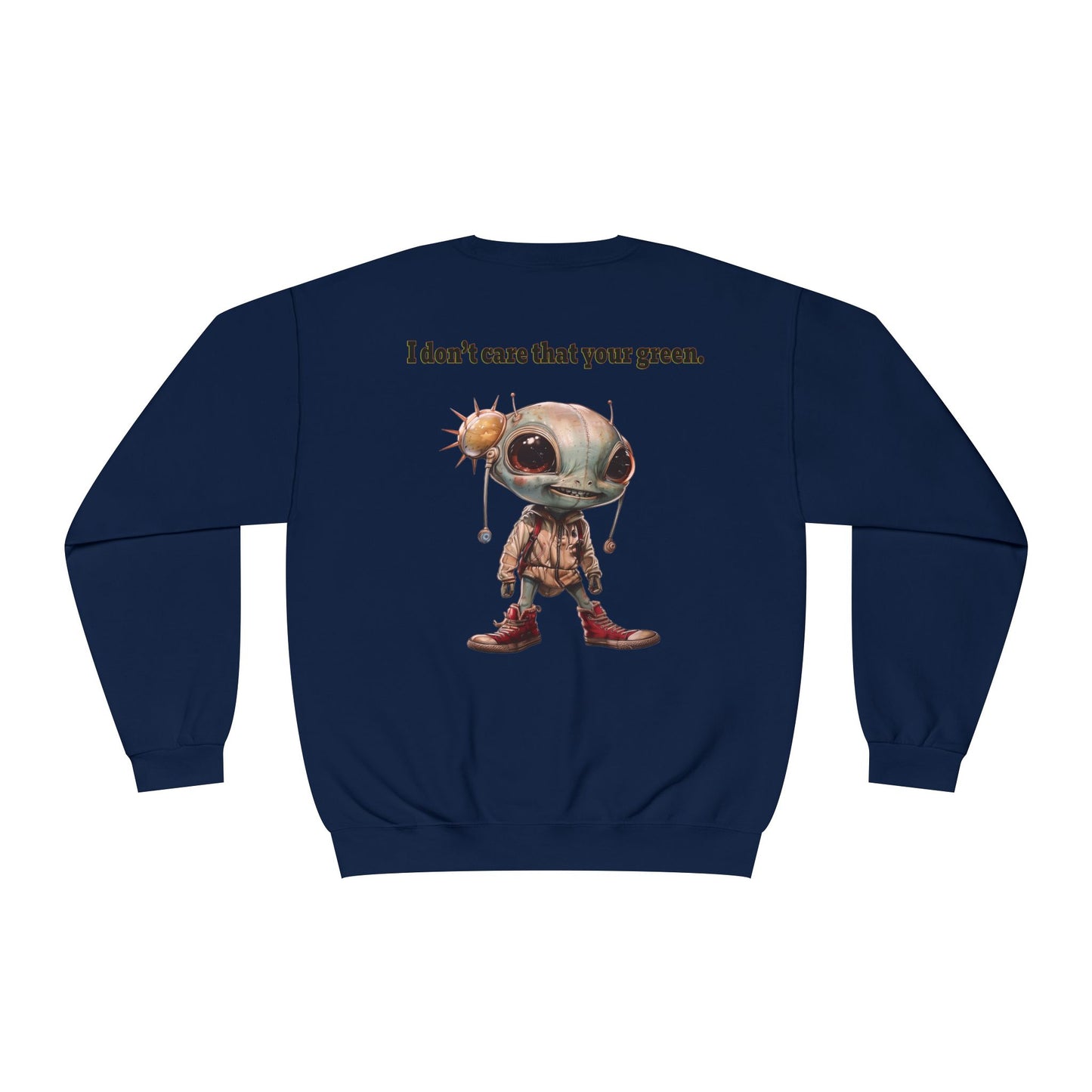 I don't care that your grey - Unisex NuBlend® Crewneck Sweatshirt