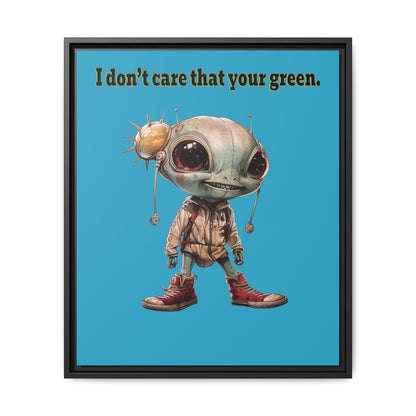 I don't care that your green - framed canvas art (turquoise)