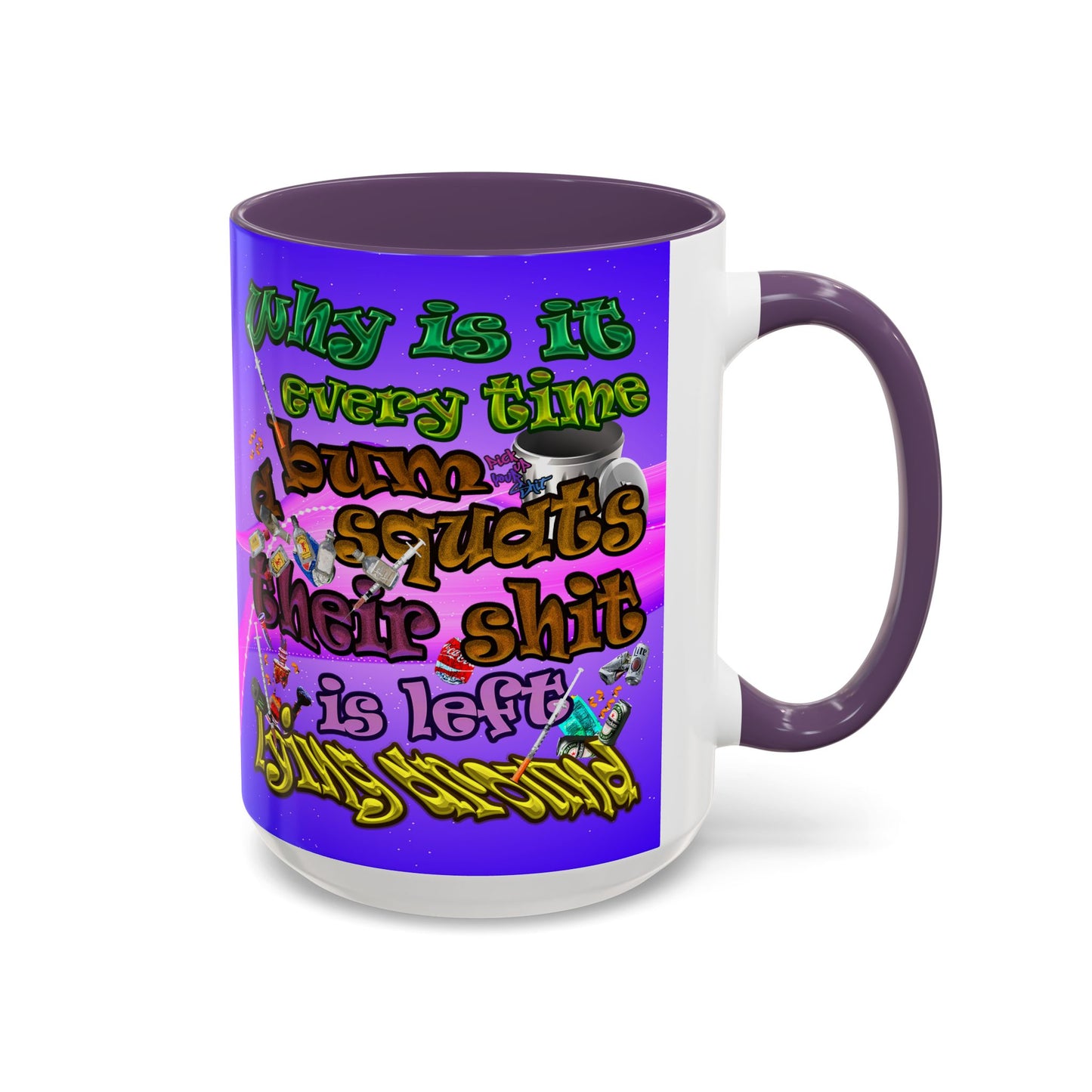 the bum's shit - Accent Mug (purple-pink wave)