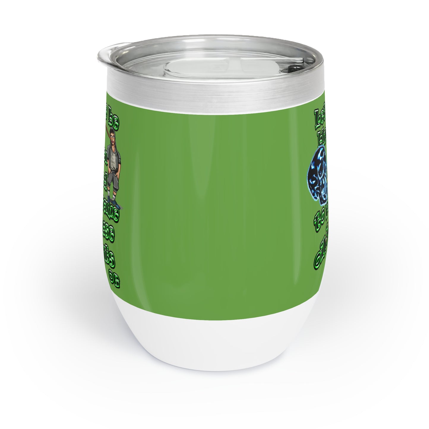 og - Chill Wine Tumbler (green)