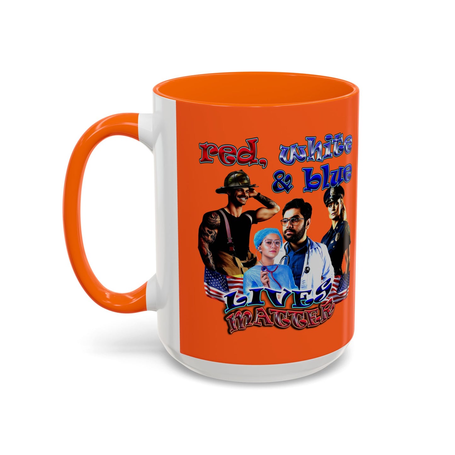 rw&b lives matter - Accent Mug (orange)