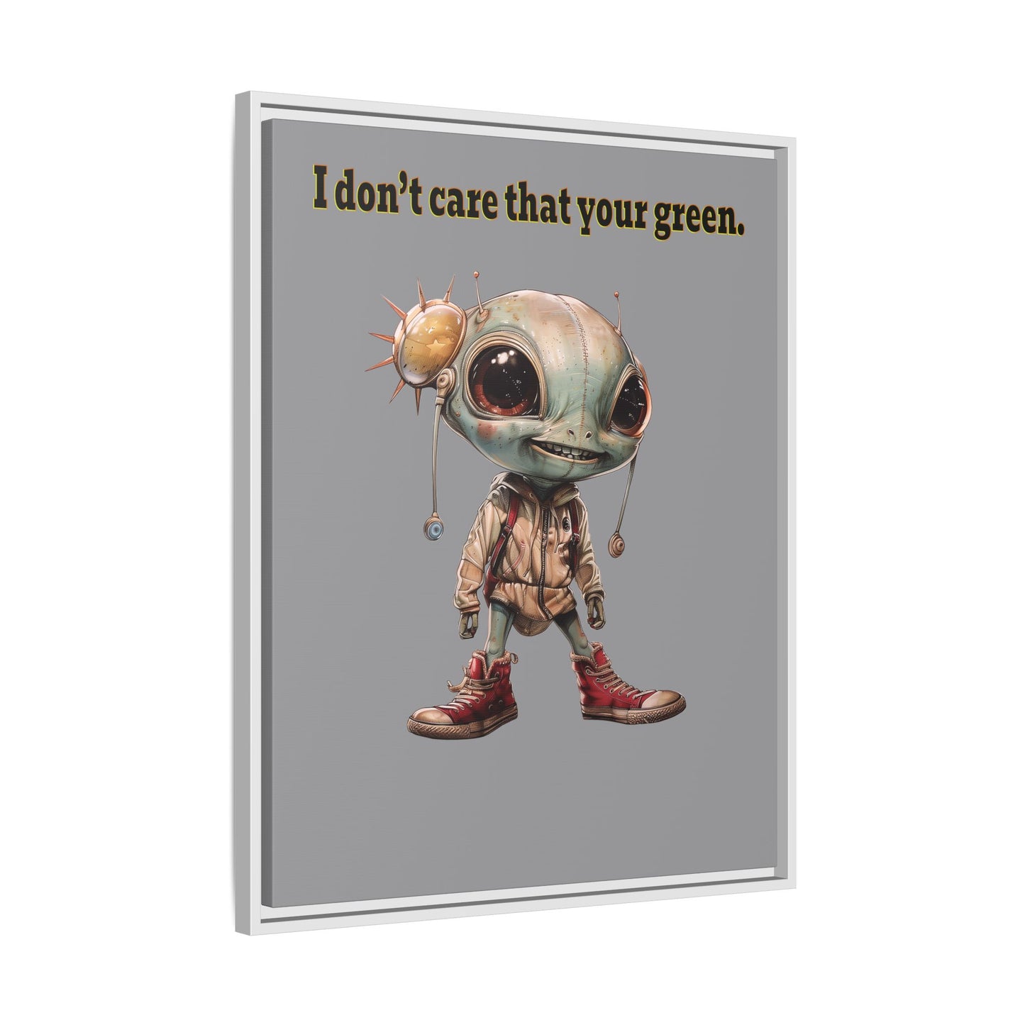I don't care that your green - framed canvas art (grey)