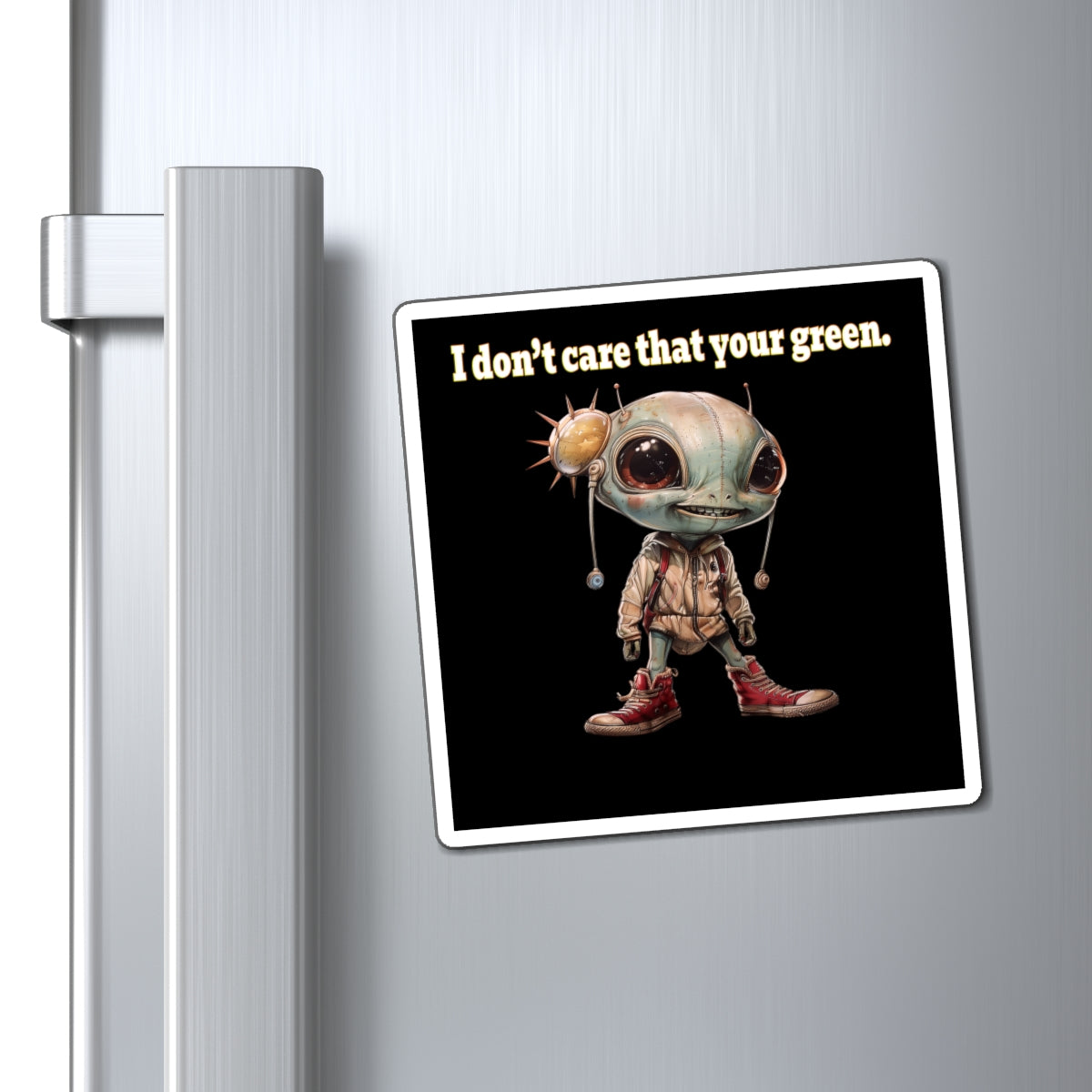 I don't care that your green - Magnets - (black)