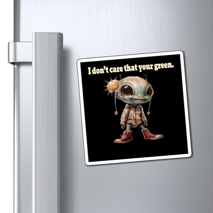 I don't care that your green - Magnets - (black)