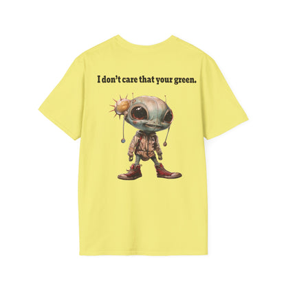 I don't care that your grey - Unisex Softstyle T-Shirt