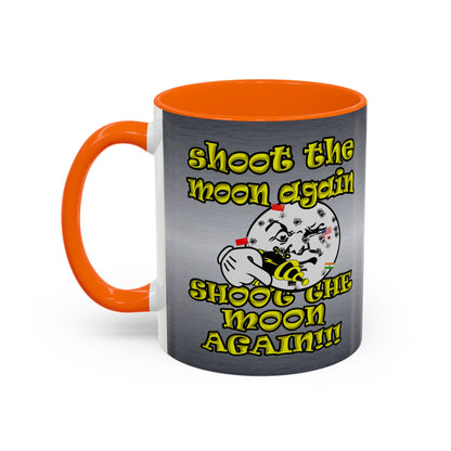 shoot the moon again - Accent Mug (brushed nickel)