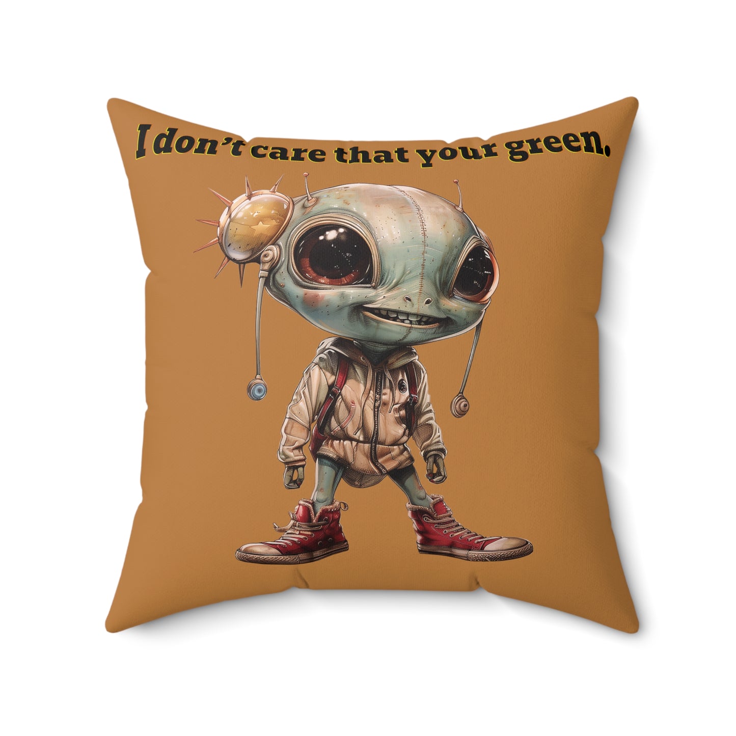 I don't care that your grey - Faux Suede Square Pillow - (light brown)