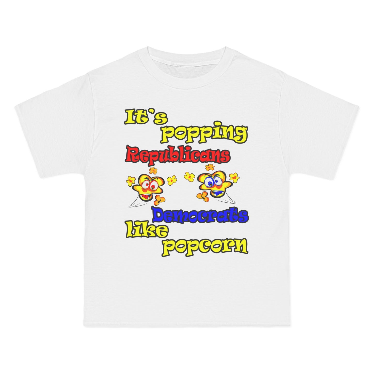 popping like popcorn - Beefy-T®  Short-Sleeve T-Shirt