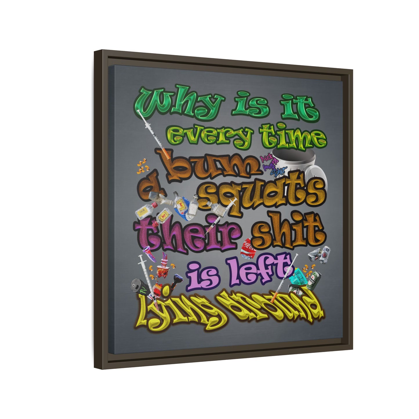 the bum's shit - framed canvas art (grey-light grey)
