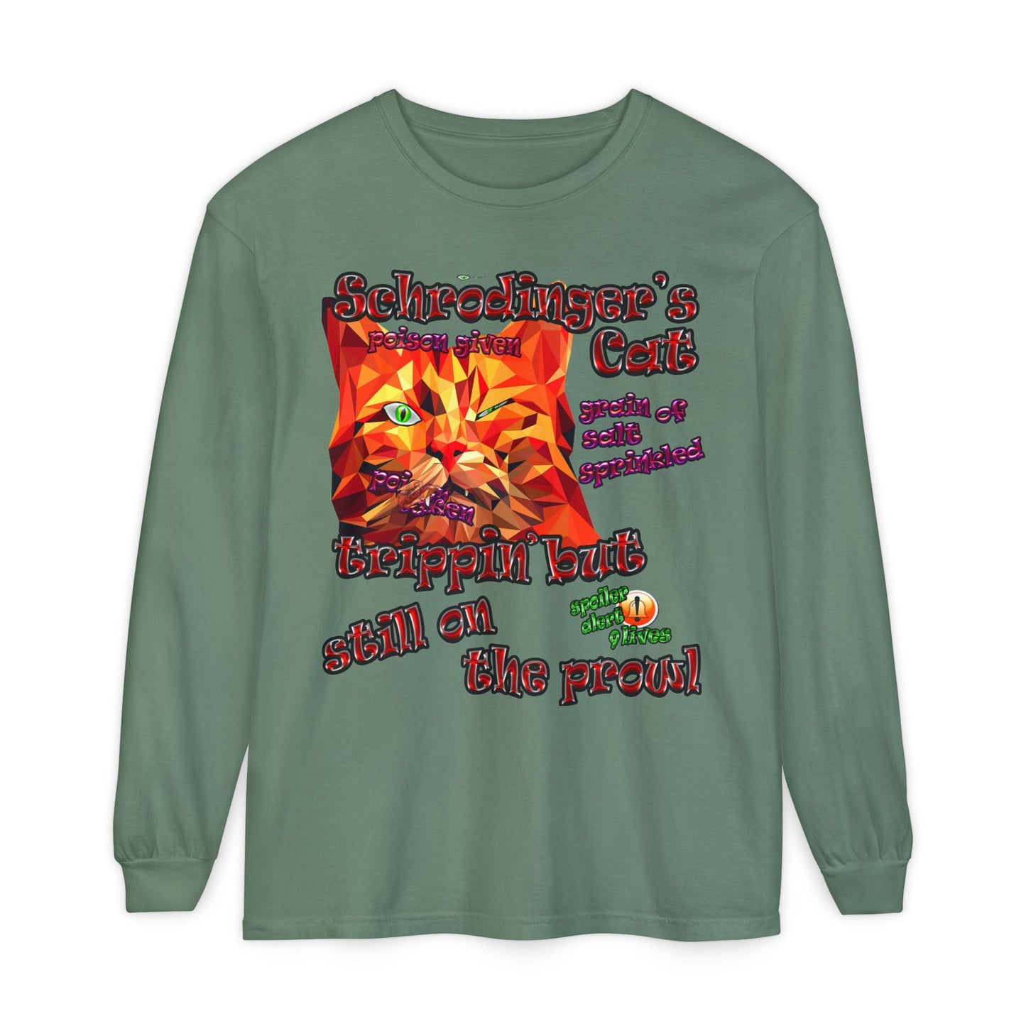 schrodinger's cat - Unisex Garment-dyed Long Sleeve T-Shirt