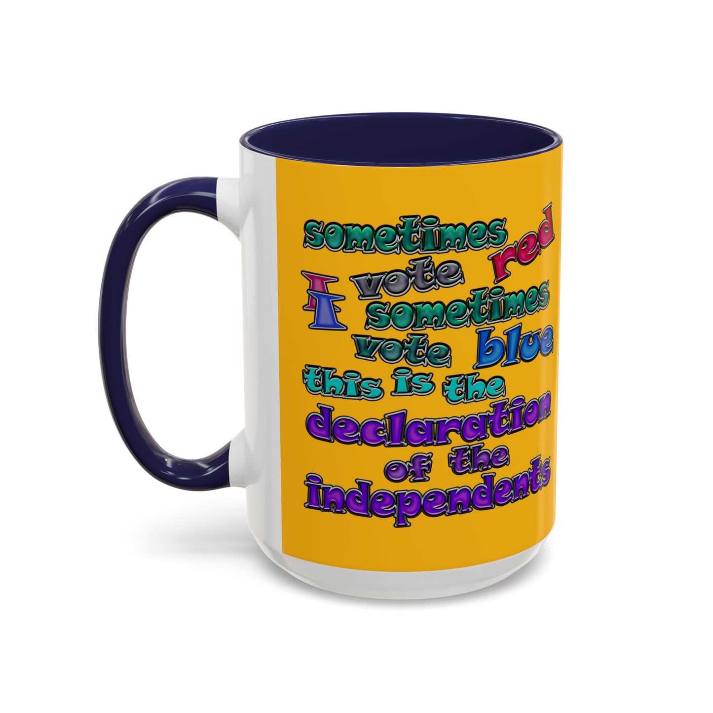 declaration of the independents - Accent Mug (yellow)