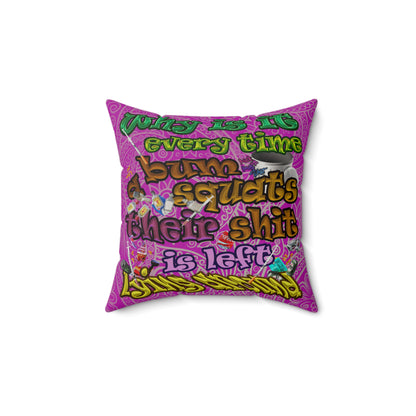 the bum's shit - Faux Suede Square Pillow - (pink swirl)
