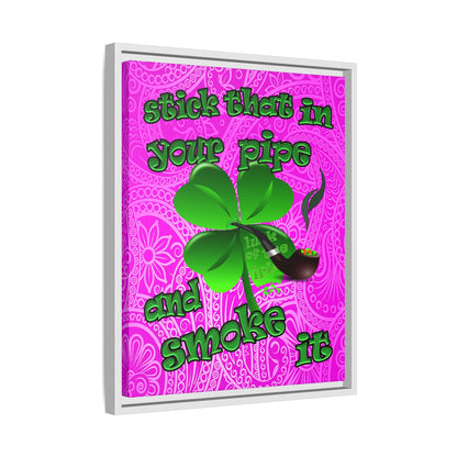 stick that in your pipe and smoke it - framed canvas art (pink swirl)