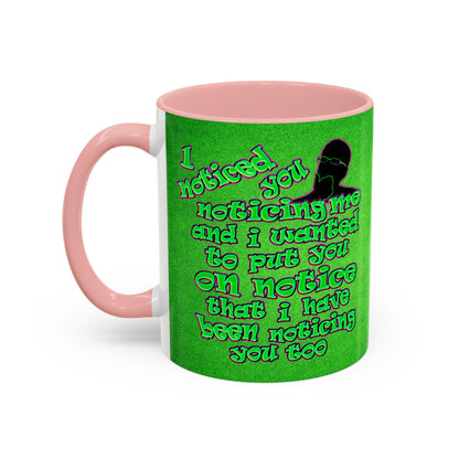 noticed you noticing - Accent Mug (green turf)