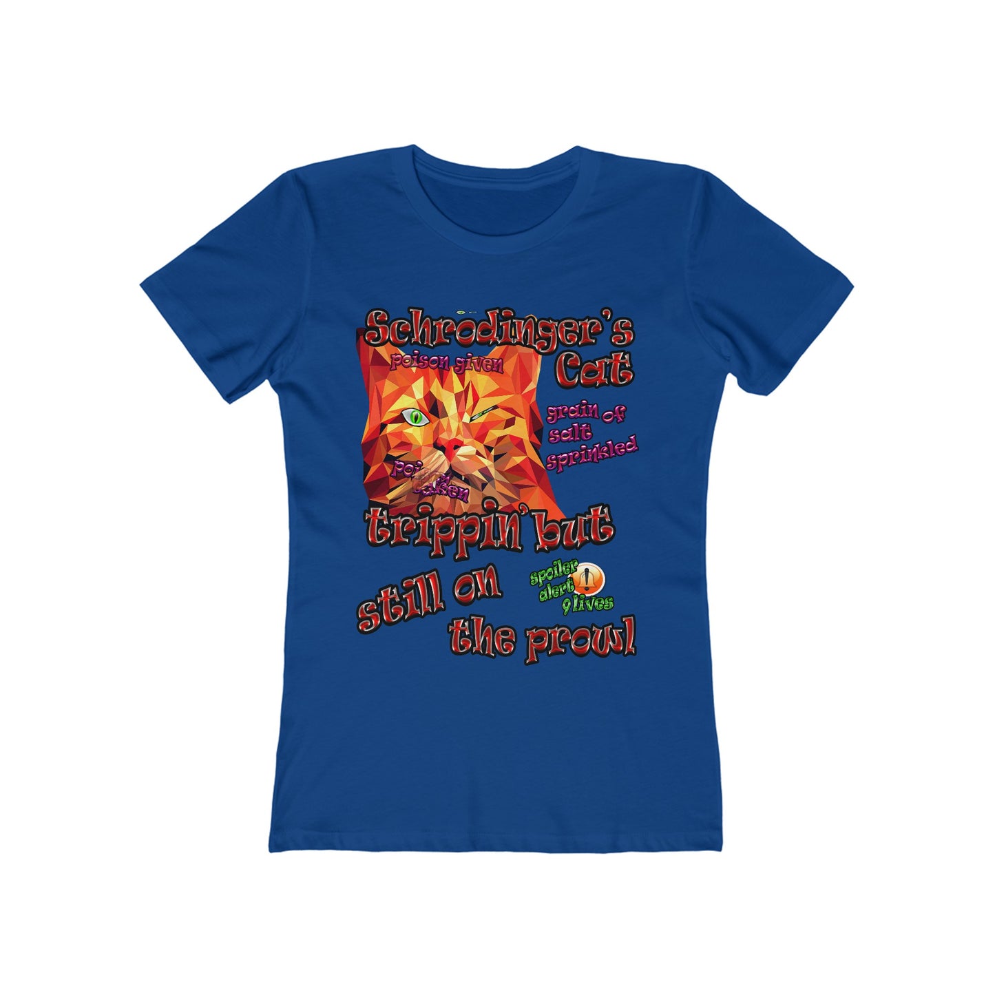 schrodinger's cat - Women's The Boyfriend Tee