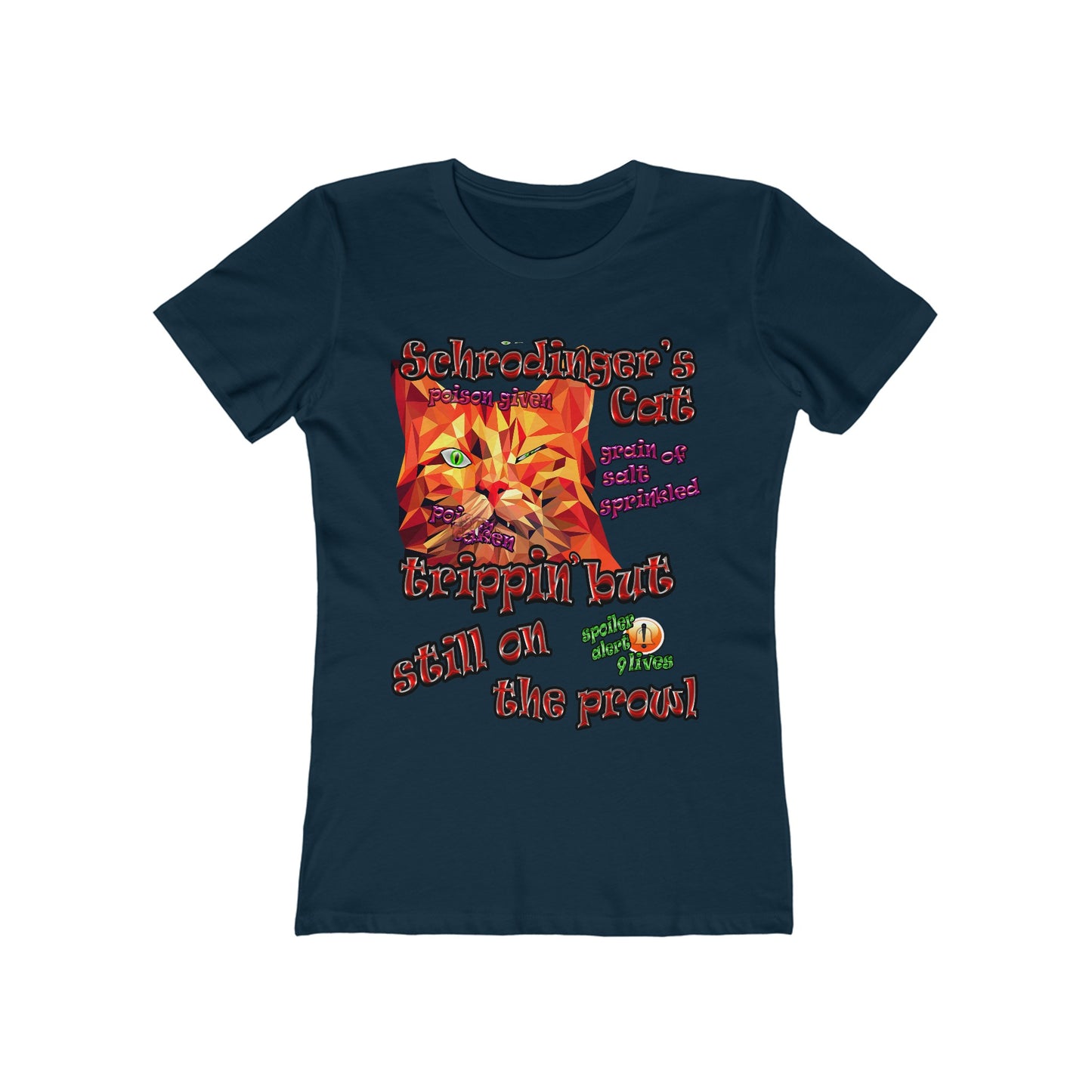 schrodinger's cat - Women's The Boyfriend Tee