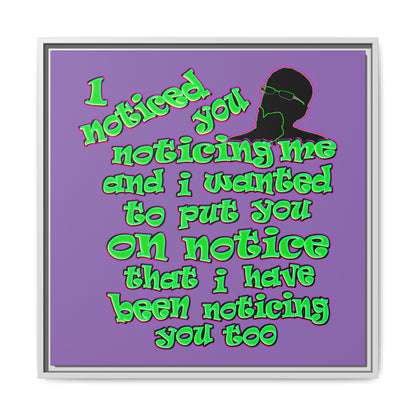 noticed you noticing - framed canvas art (light purple)