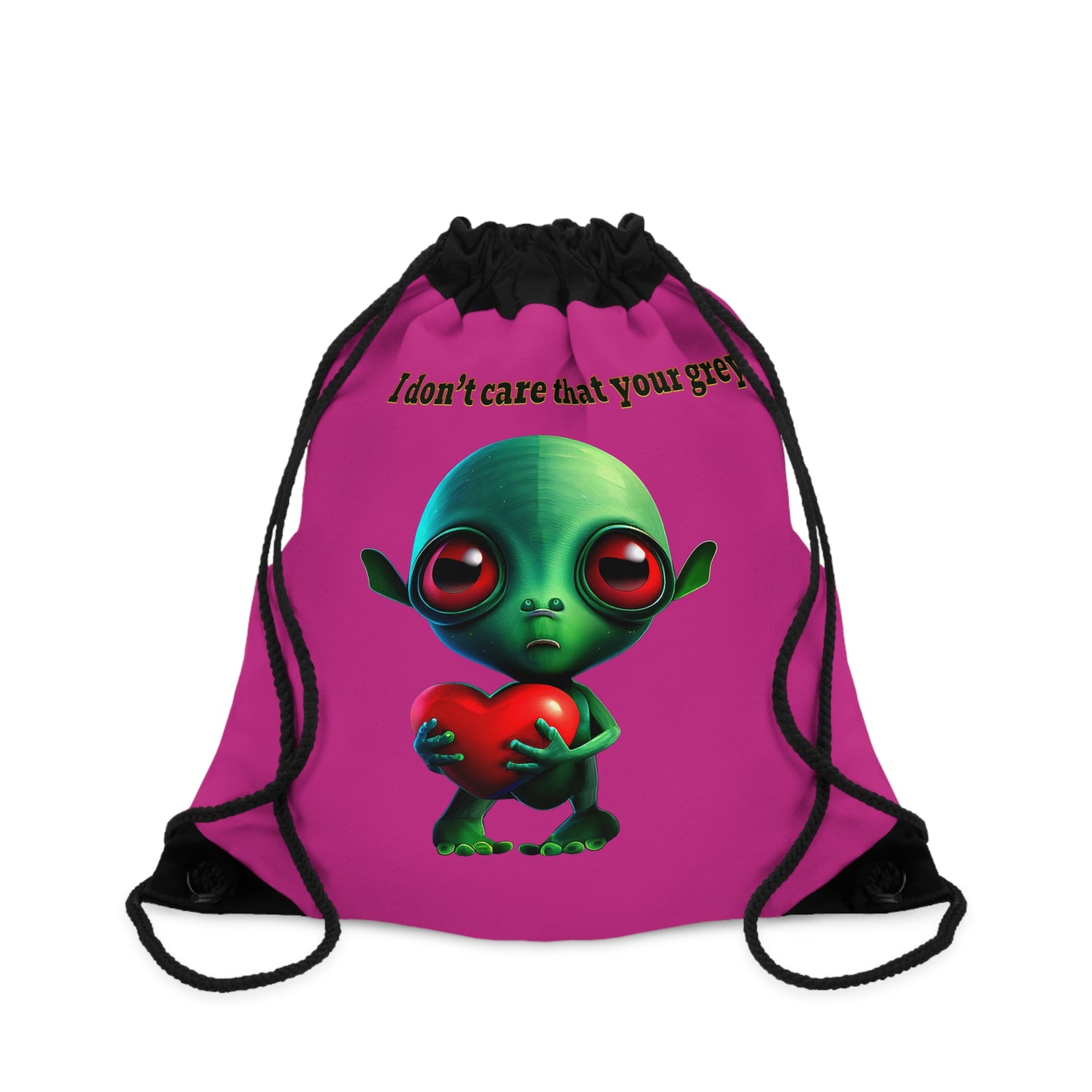I don't care that your grey - Drawstring Bag (pink)