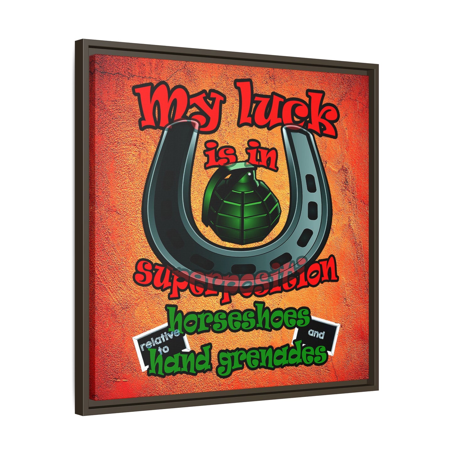 my luck - framed canvas art (burnt orange)