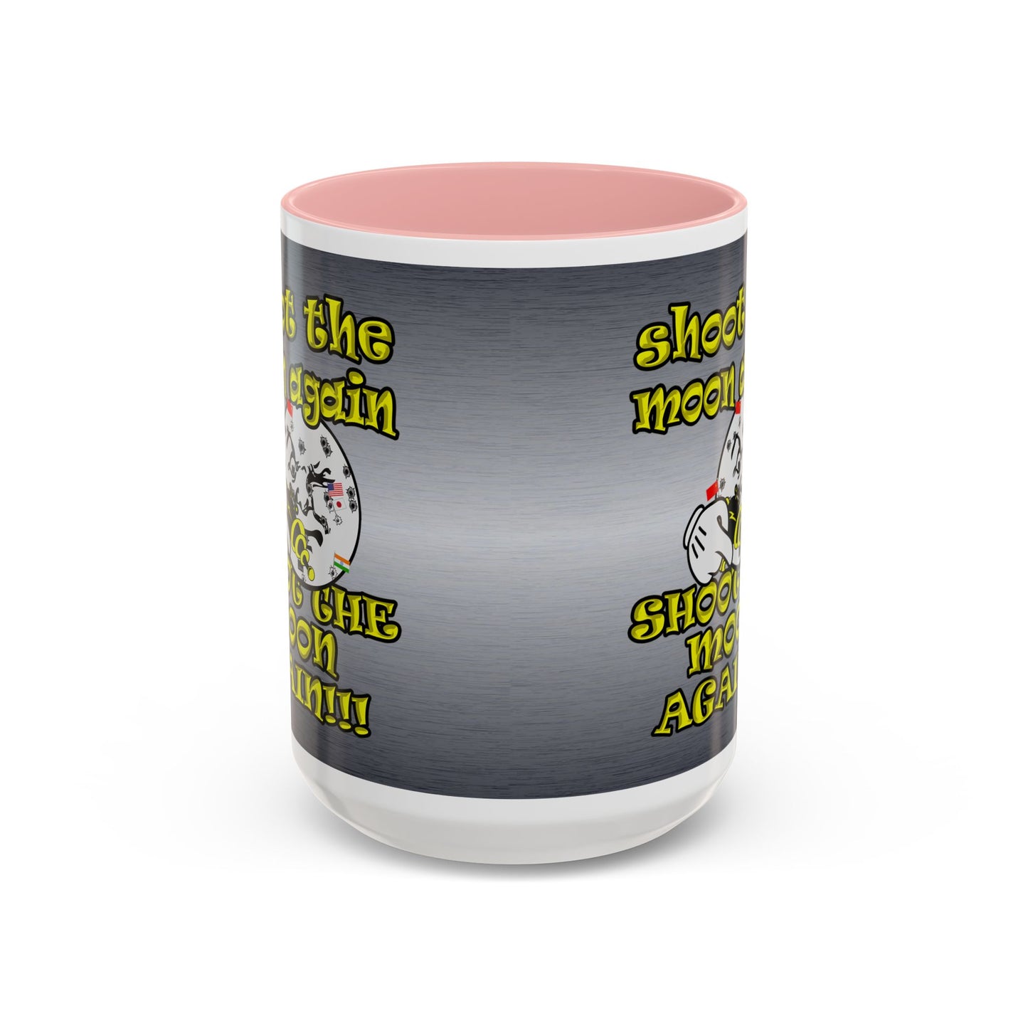 shoot the moon again - Accent Mug (brushed nickel)
