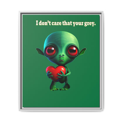 I don't care that your grey - framed canvas art (dark green)