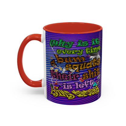 the bum's shit - Accent Mug (purple wave)
