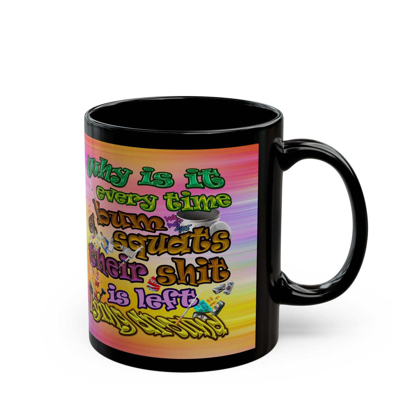 the bum's shit - Black Mug (color blur)
