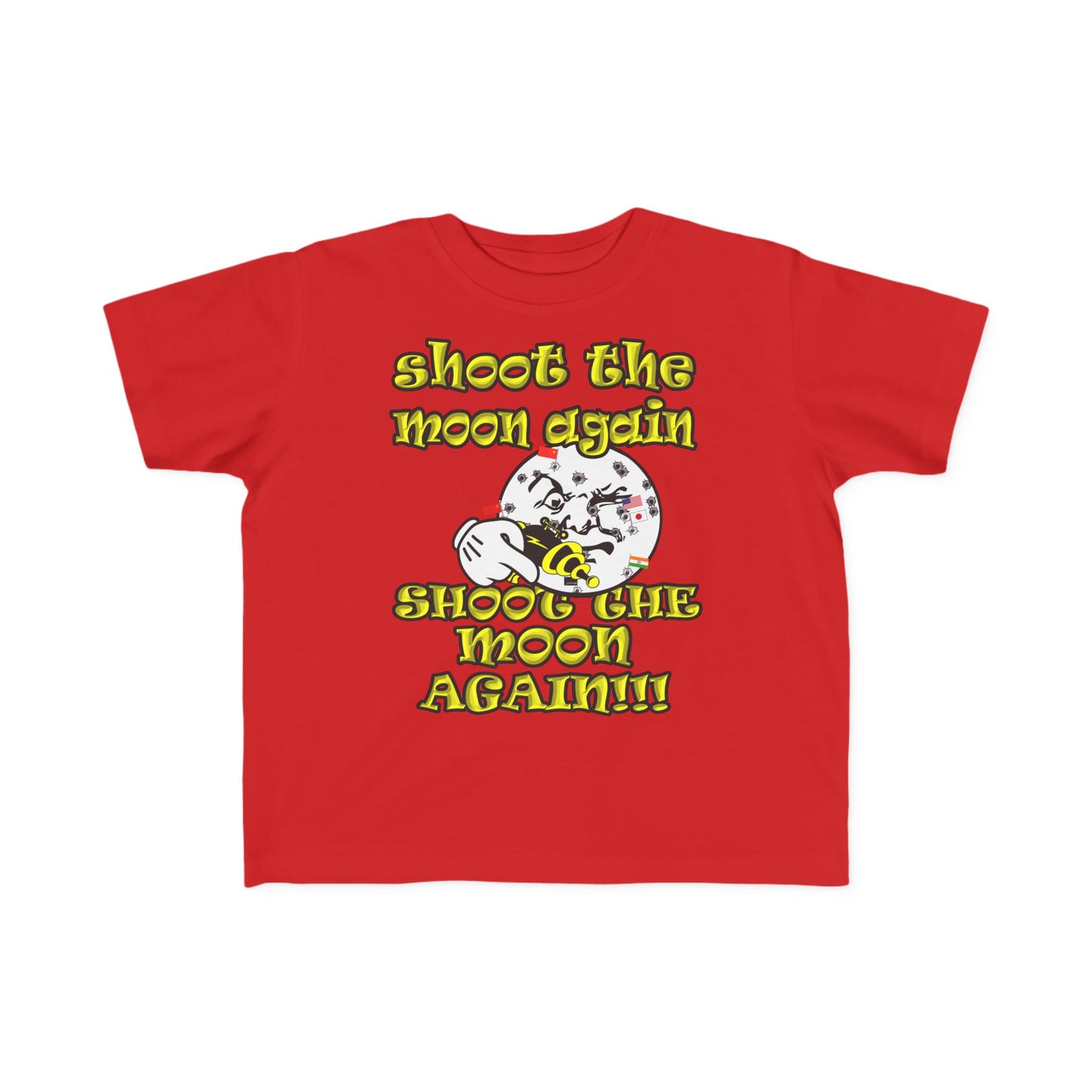 shoot the moon again - Toddler's Fine Jersey Tee