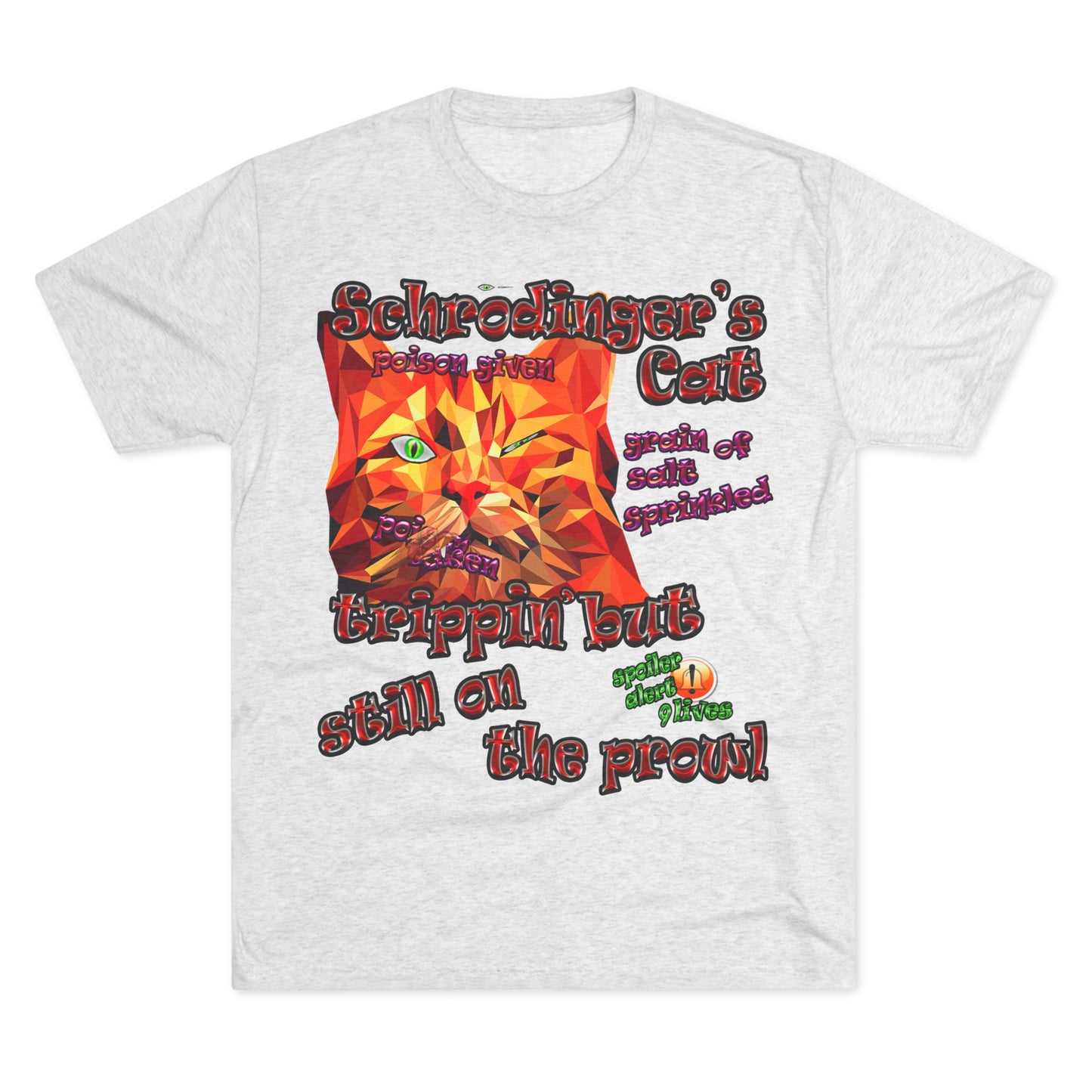 schrodinger's cat - Unisex Tri-Blend Crew Tee