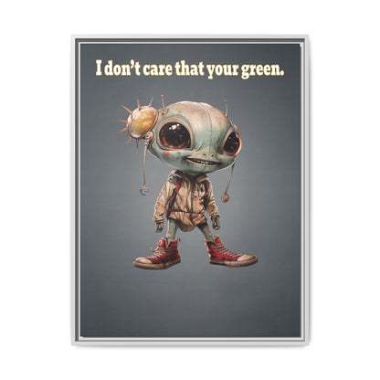 I don't care that your green - framed canvas art (grey-light grey)