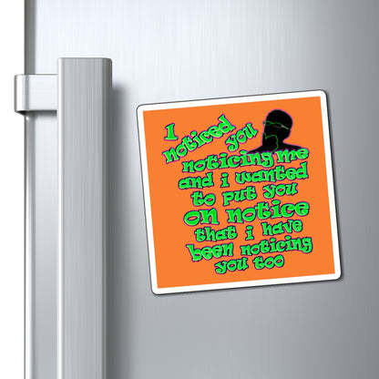 noticed you noticing - Magnets - (crusta)