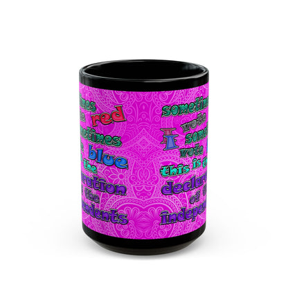 declaration of the independents - Black Mug (pink swirl)