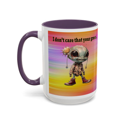 I don't care that your grey - Accent Mug (color blur)