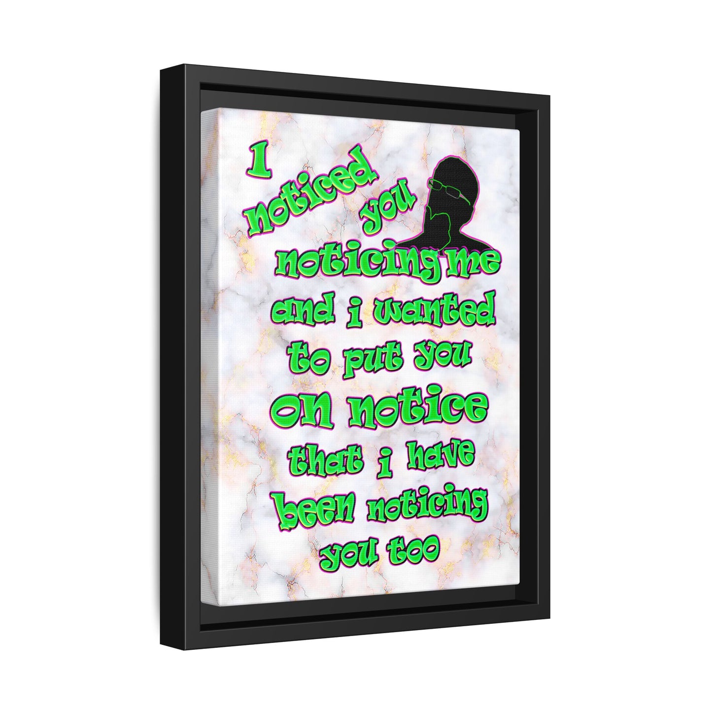 noticed you noticing - framed canvas art (white marble)
